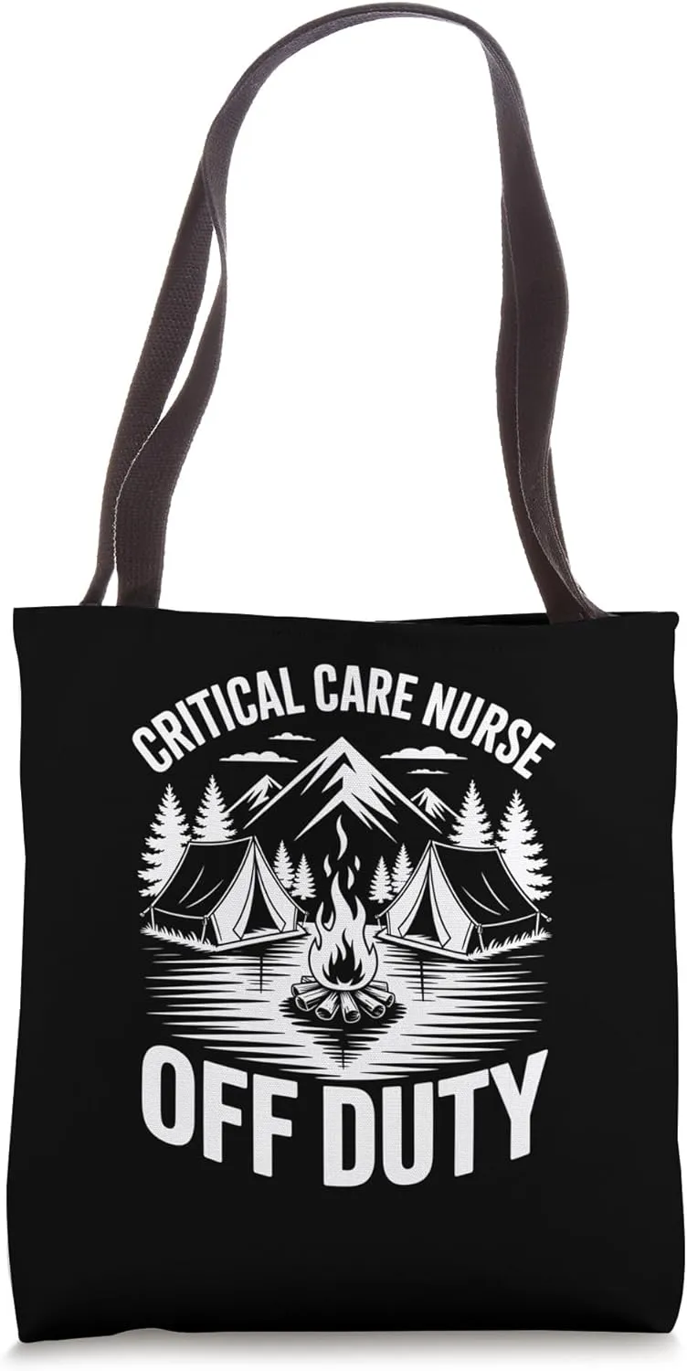 Critical Care Nurse Off Duty Tent Mountain Forest Scene Tote Bag