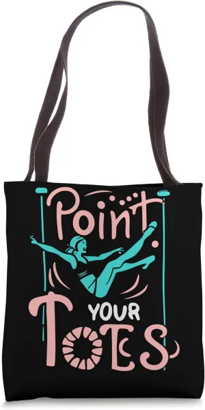 Point your Toes Funny Pole Dance Design for Pole Dancer Tote Bag