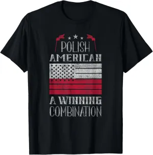 Polish American, A Winning Combination - Poland Pride T-Shirt