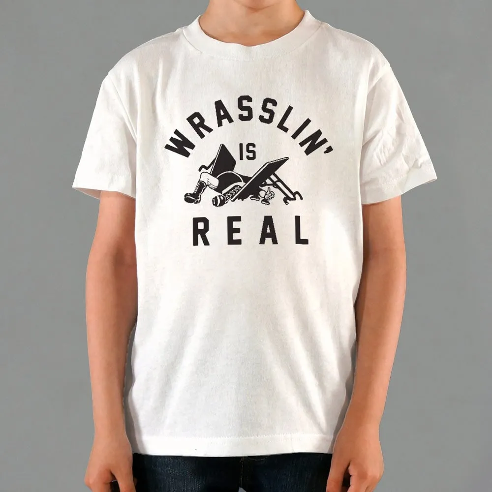 Wrasslin' Is Real Kids' T-Shirt